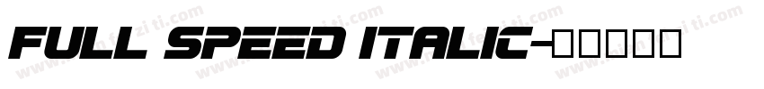 Full Speed Italic字体转换